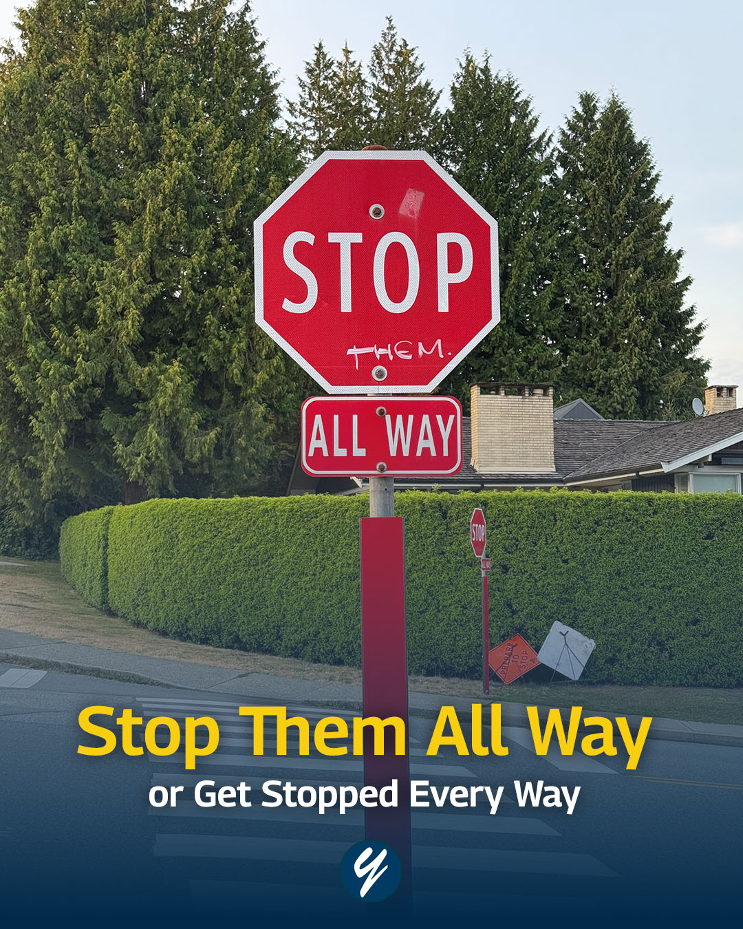 Stop Them All Way